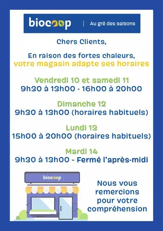 Horaires du vendredi 10 au mardi 14 juillet